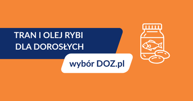 tran i olej rybi dla dorosłych, zestawienie tranów, wybór DOZ.pl, jaki tran wybrać