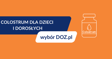 colostrum dla dzieci, colostrum dla dorosłych, zestawienia, wybór DOZ.pl