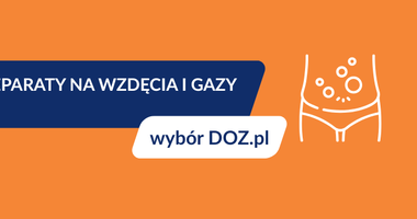 preparaty na wzdęcia i gazy, wybór DOZ.pl, zestawienie produktów, co na wzdęcia i gazy