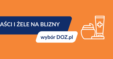 najlepsze maści i żele na blizny