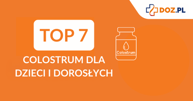ranking colostrum dla dzieci i dla dorosłych, ranking DOZ.pl, colostrum
