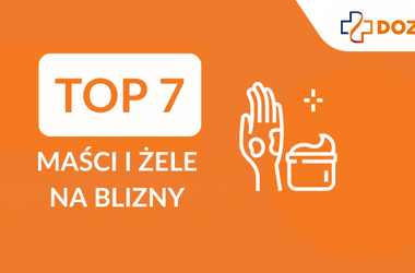 ranking maści i żeli na blizny, najlepsza maść na blizny, najlepszy żel na blizny, najlepszy krem na blizny