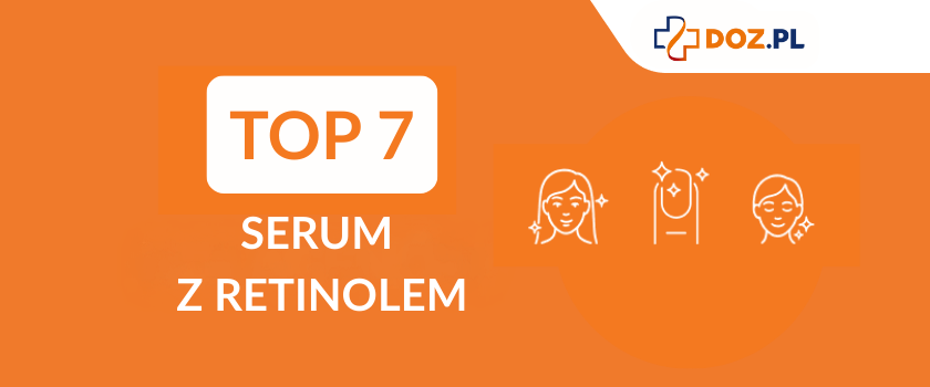 Ranking serum z retinolem 2025