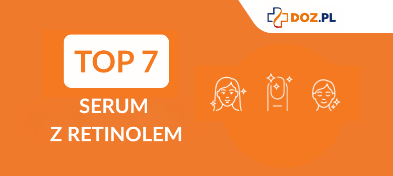 Ranking serum z retinolem 2025