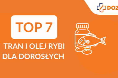 Napis "Top7 tran i olej rybi dla dorosłych", rysunek kapsułek i ryby. Ranking tranów, ranking olejów rybich. 