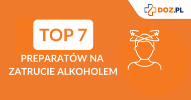 Napis TOP7 Preparatów na zatrucie alkoholem i kontur postaci z zawrotami głowy. Ranking preparatów na kaca, ranking preparatów na zatrucie alkoholem