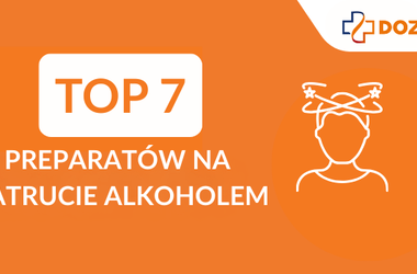 Napis TOP7 Preparatów na zatrucie alkoholem i kontur postaci z zawrotami głowy. Ranking preparatów na kaca, ranking preparatów na zatrucie alkoholem