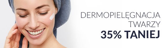 Dermopielęgnacja twarzy 35% taniej