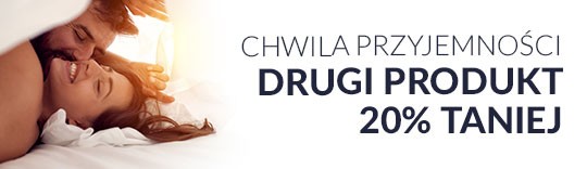 Chwila przyjemności - drugi produkt 20% taniej