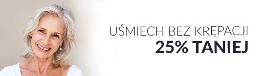 Uśmiech bez krępacji 25% taniej