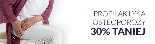 Profilaktyka osteoporozy 30% taniej