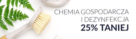 Chemia Gospodarcza i Dezynfekcja 25% taniej