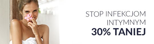 STOP Infekcjom Intymnym 30% taniej
