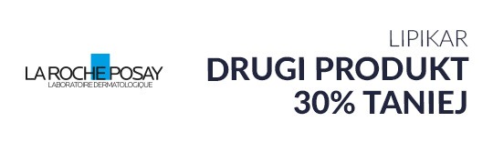La Roche-Posay Lipikar - drugi produkt 30% taniej