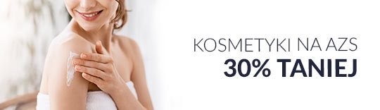 Kosmetyki na AZS 30% taniej