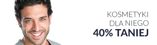 Kosmetyki dla niego 40% taniej
