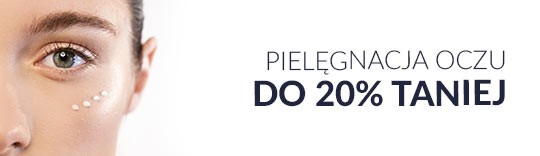 Pielęgnacja oczu do 20% taniej