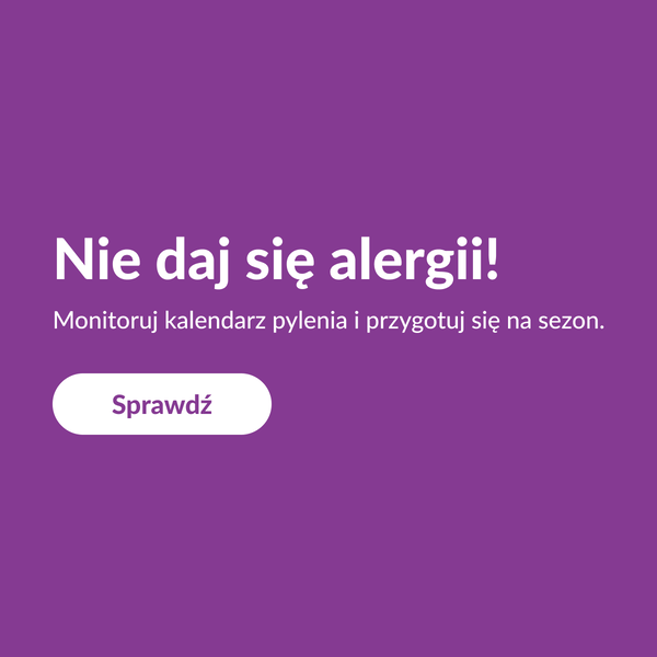 Nie daj się alergii! Monitoruj kalendarz pylenia i przygotuj się na sezon.