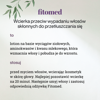Fitomed, wcierka przeciw wypadaniu włosów skłonnych do przetłuszczania, 200 g