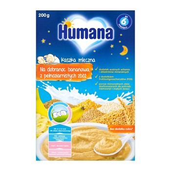 Humana, Na Dobranoc, kaszka mleczna, bananowa z pełnoziarnistych zbóż, 6 m+, 200 g