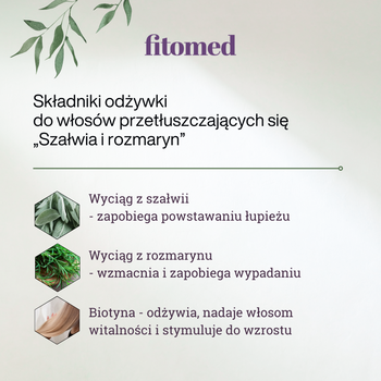 Fitomed, odżywka do włosów przetłuszczających się, Szałwia i Rozmaryn, 200 g