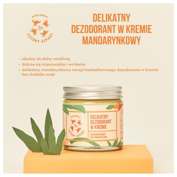 Mydlarnia 4 Szpaki, delikatny dezodorant w kremie, mandarynkowy, 60 ml