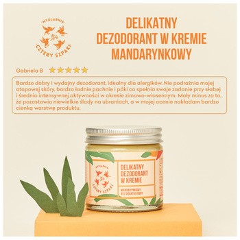 Mydlarnia 4 Szpaki, delikatny dezodorant w kremie, mandarynkowy, 60 ml